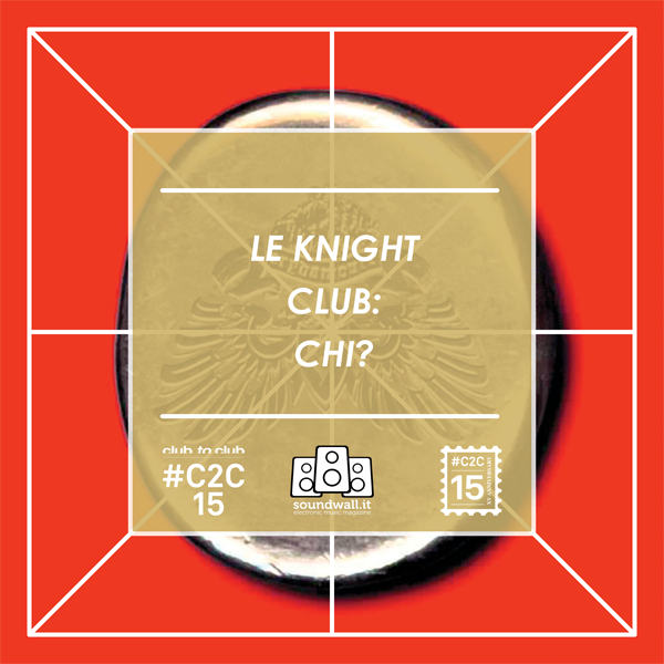 LE KNIGHT CLUB